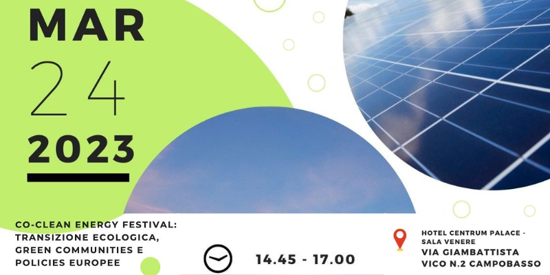 ENERGY FESTIVAL: Transizione Ecologica, Green Communities e Policies Europee in Campobasso